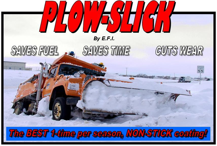 PlowSlick - The BEST NON--STICK PLOW COATING AVAILABLE TODAY!